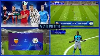 PES 2021 MOBILE *UPDATED v5.7.0 UCL OBB PATCH [2022 NEW SEASON KITS]