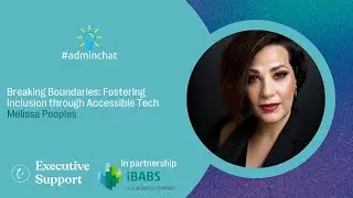 Melissa Peoples - Breaking Boundaries: Fostering Inclusion through Accessible Tech