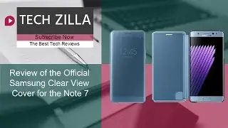 Official Samsung Galaxy Note 7 Clear View Cover Review