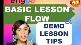 ENGOO LESSON FLOW AND DEMO LESSON TIPS