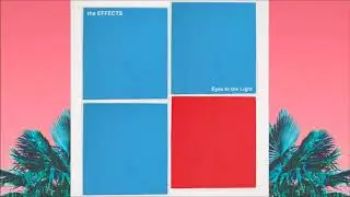 The EFFECTS - Back And Forth