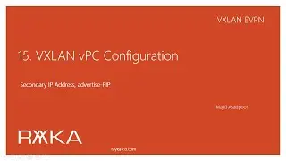 15. VXLAN vPC Configuration