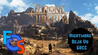 Throne and Liberty | Nightmare Deja Vu Boss