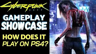 Cyberpunk 2077 PS4 Performance | Standard PS4 Gameplay | First Impressions - No Spoilers