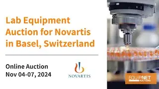 Lab Equipment Auction for Novartis – Basel, Switzerland | High-End Analytical Instruments Available!