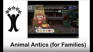 Animal Antics (for Families)
