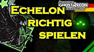 Ghost Recon Breakpoint Echelon deutsch Tipps und Tricks 👻