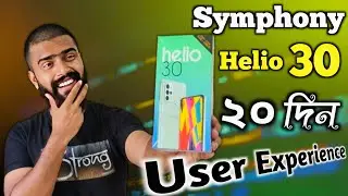 Symphony Helio 30 User Experience | ভাল দিক মন্দ দিক,, #arifbangla #helio30 #review #unboxing