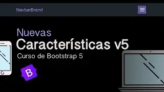 NUEVAS CARACTERÍSTICAS 🤩 de la NUEVA VERSIÓN de Bootstrap - Curso Bootstrap 5