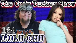 Lulu Chu | The Cody Tucker Show 