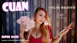 Yulia Nadiva - Cuan [OFFICIAL]