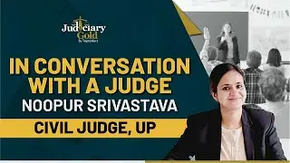 UP Judiciary Topper Interview | UP Judiciary Success Story Noopur Srivastava | Civil Judge Interview