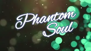 Phantom Soul  - You've Got Soul (Rough Garage Jam)