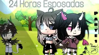 "24 HORAS ESPOSADAS" Collab: Sortty UwU  1ra Parte (new personaje) Gacha Life