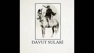 Davut Sulari - Dost Bağından Bir Gonca Gül