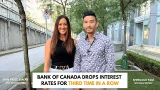 Vancouver Real Estate Update – Mortgage Rate Drop & What It Means for You