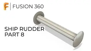 Fusion 360 Practice Exercise | Part 8