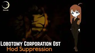 Lobotomy Corporation OST - Hod Suppression (Sephirah Meltdown Theme) 1hour/1час