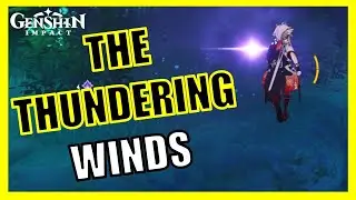 The Thundering Winds - Genshin Impact