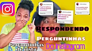 Respondendo Perguntas do Instagram /😁😜