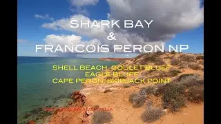 WA EPISODE 10   SHARK BAY & FRANCOIS PERON NP