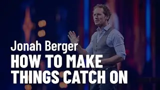 Jonah Berger - How to Make Things Catch On - Full Keynote