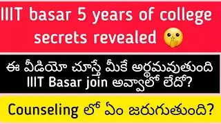 Sharing my 5 years experiences at IIIT basar #rgukt #iiit #iiitresults #iiitbasar