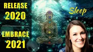 2021 Intention Setting | RELEASE 2020! | Self-Love | Hypnosis | Sleep | 528Hz