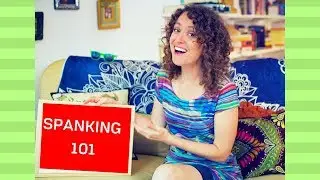 Spanking 101: Words + Terms