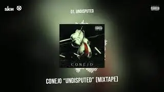 Conejo : Undisputed Mixtape Video