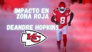 Impacto de DeAndre Hopkins en RZ con #Chiefs @pabloviruega