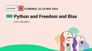 Python and Freedom and Bias - Laís Carvalho