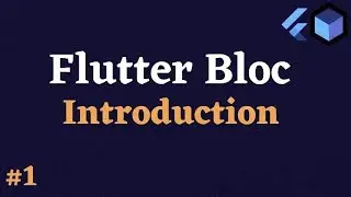 #1 Flutter BLoc Introduction | Flutter BLoc Tutorial Hindi By Vivek Lodh