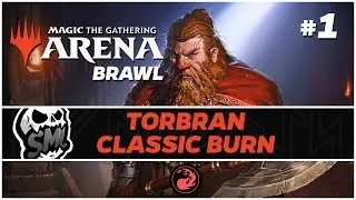 Torbran Classic Burn #1 | Historic Brawl [Magic Arena]