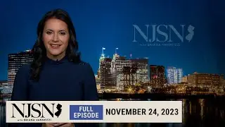 NJ Spotlight News: November 24, 2023