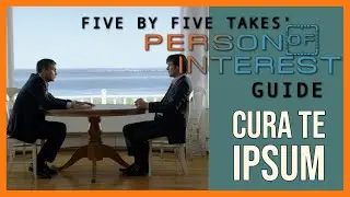 Person of Interest Guide - S1E4 - Cura Te Ipsum