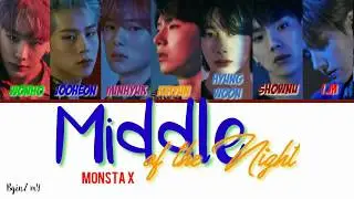 Monsta X - Middle of the Night [Color coded lyrics Han/Rom/INA]