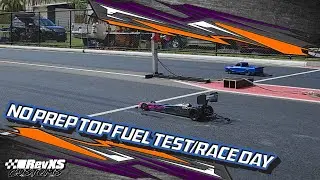 1/10th R/C No Prep Top Fuel Lauch Testing/Race Day
