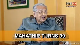 Former premier Dr Mahathir Mohamad turns 99
