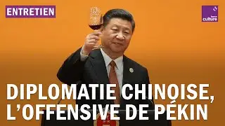 Chine : comment Pékin impose son rythme sur la scène diplomatique