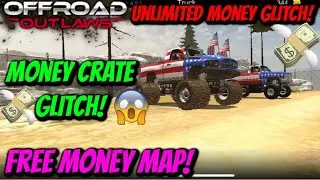 Offroad Outlaws - Unlimited Money Glitch! (Money Crate Glitch)