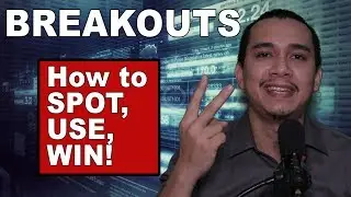 How To Spot Breakouts and Use Them To Win In Trades