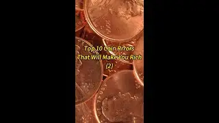 Top 10 Coin Errors That Will Make You Rich (2)!#coin #coincollecting  #rarecoins  #treasurehunting