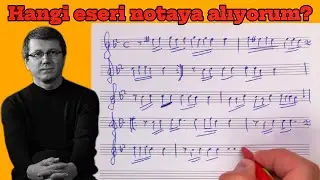 Hangi Eseri Notaya Alıyorum- 4