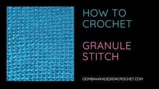 Granule Stitch Tutorial
