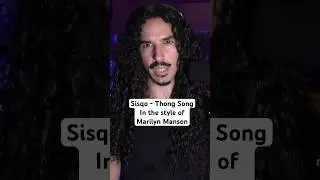 Sisqo - Thong Song in the style of Marilyn Manson #thongsong #marilynmanson #shorts