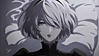 Nier Automata - Amv