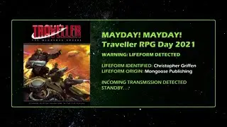 Chris Griffen Of Mongoose Publishing Interview | Mayday Traveller RPG Day 2021