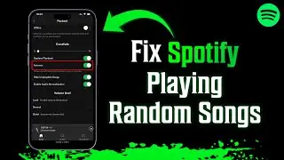 How To Fix Spotify Playing Random Songs  Easy