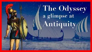 The Odyssey - A Glimpse at Antiquity